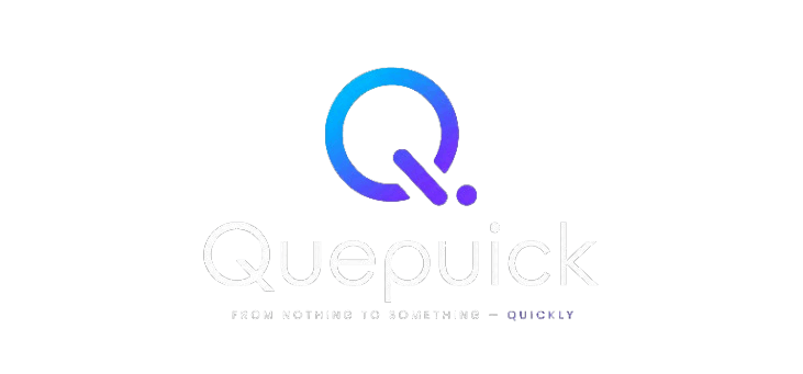 Quepuick — From nothing to something, quickly.